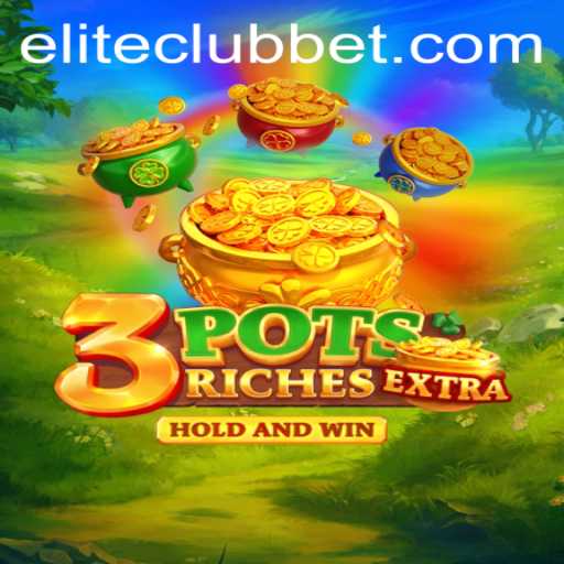 Explore the Thrilling World of 3potsExtra and Join the ELITE CLUB