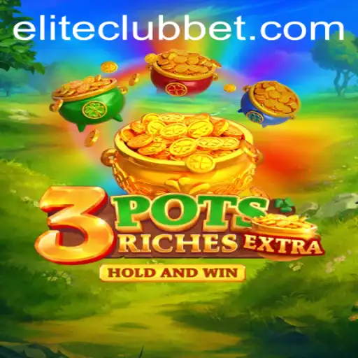 Explore the Thrilling World of 3potsExtra and Join the ELITE CLUB