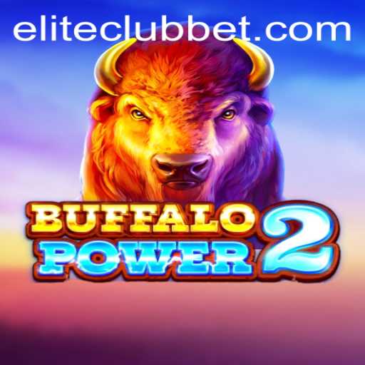 Explore the Thrilling World of BuffaloPower2: Join the ELITE CLUB