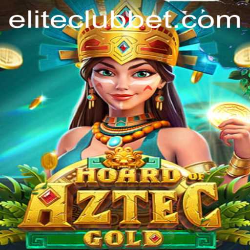 Discover the Thrills of HoardofAztecgold: The ELITE CLUB Experience