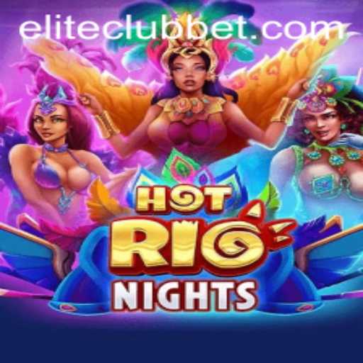 HotRioNights: The ELITE CLUB Experience