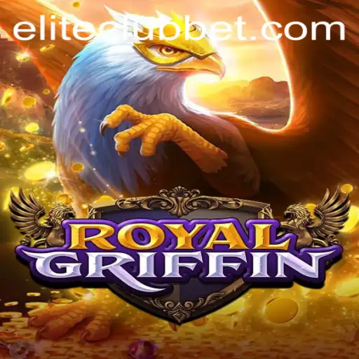 RoyalGriffin: The Ultimate Guide to Joining the ELITE CLUB